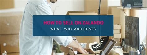 How to sell on Zalando: what, why and costs .